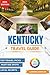 Kentucky Travel Guide 2025