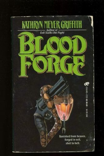 Blood Forge 0843927224 Book Cover