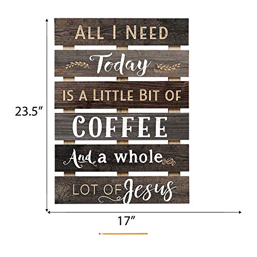 All I Need Is Coffee & Jesus Brown Distressed 17 X 24 Inch Solid Pine Wood Skid Wall Plaque Sign #TOP5