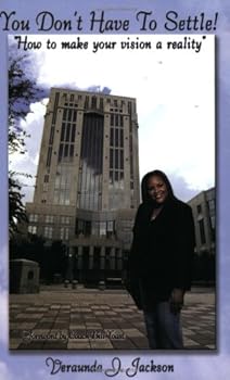 Paperback You Don't Have to Settle! Book