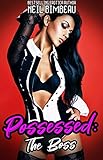 Possessed: The Boss (Possession Island Bimbos Book 1)
