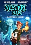  Misteri S.A. 1 - Els fantasmes no existeixen (Catalan Edition)