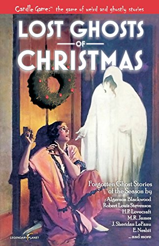 Candle Game:™ Lost Ghosts of Christmas: Forgotten Ghost Stories of the Season