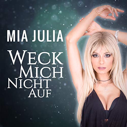 Mia Julia feat. Tom Marquardt