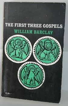 Paperback The First Three Gospels Book