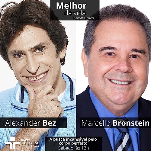 Dr. Alexander Bez e Dr. Marcello Bronstein Podcast Por  arte de portada