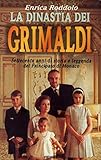 La dinastia dei Grimaldi