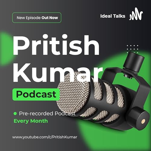 Pritish Kumar Podcast Podcast Por Pritish Kumar arte de portada