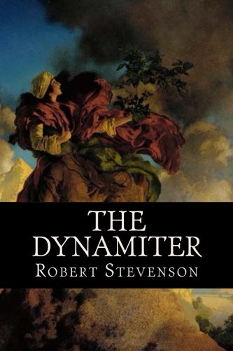 The Dynamiter: More New Arabian Nights 1977879977 Book Cover