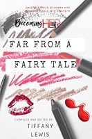 Far From A Fairytale 1981882286 Book Cover