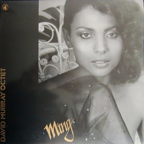 David Murray Octet Ming