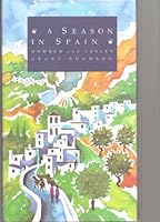 A Season in Spain 1857933052 Book Cover