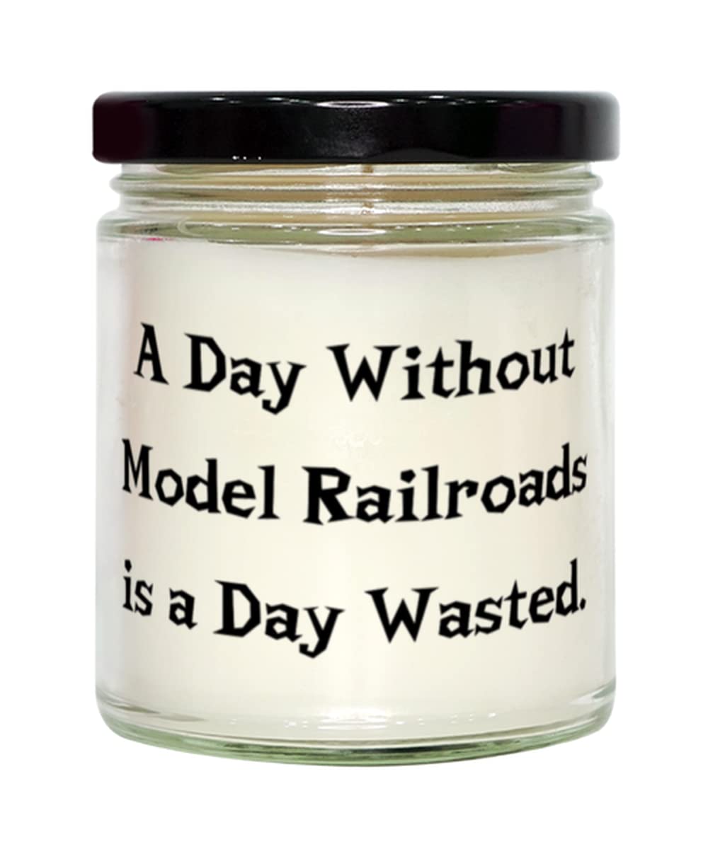Love Model Railroads Scent Candle, A Day Without Model Railroads, Gifts For Friends, Present From Friends, For Model Railroads