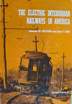 Hardcover The electric interurban railways in America Book