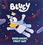 Good Night, Fruit Bat (Bluey)