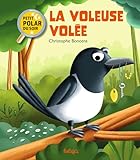 La voleuse volée