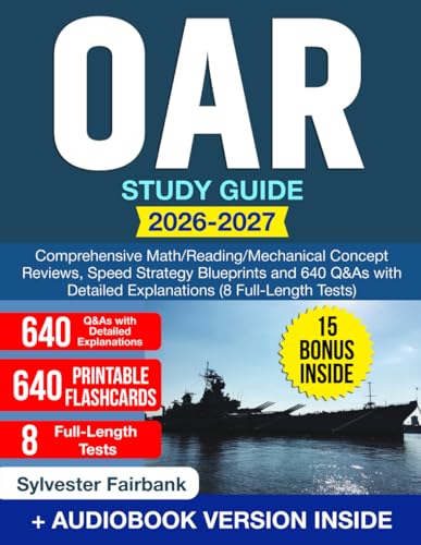 OAR Study Guide: Comprehensive Math/Reading/Mechanical Concept Reviews