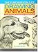 The Fundamentals of Drawing Animals: A Step-by-Step Guide to Creating Eye-Catching Artwork