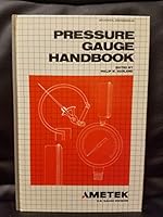 Pressure Gauge Handbook (Mechanical Engineering) 0824774337 Book Cover