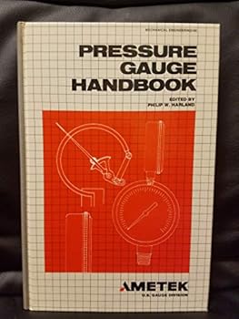 Hardcover Pressure gauge handbook (Mechanical engineering) Book