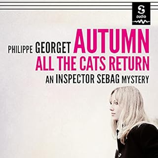Autumn, All the Cats Return Audiolibro Por Philippe Georget arte de portada