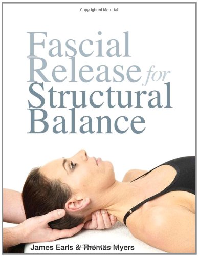 Fascial Release for Structural Balance