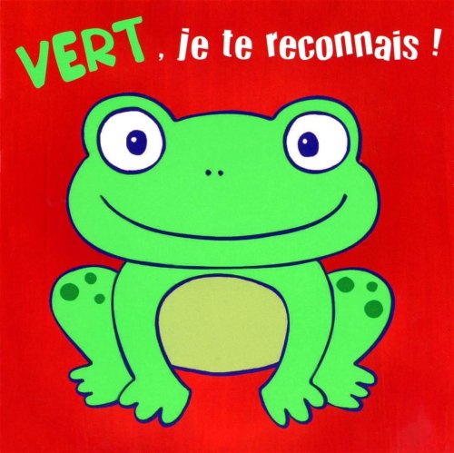 VERT JE TE RECONNAIS