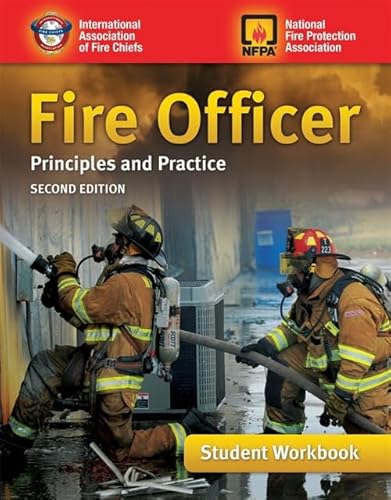 Fire Officer: Principles and Practice, Student Workbook: .