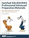 Certified SOLIDWORKS 2017 Professional Advanced Preparation Material
