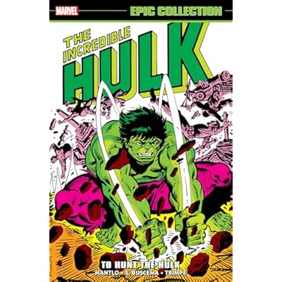 Incredible Hulk Epic Collection: To Hunt The Hulk