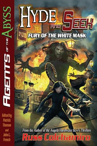 Cover of Hyde and Seek: Fury of the White Mask