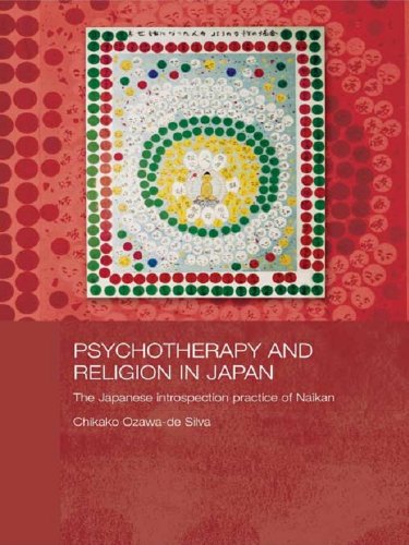 Psychotherapy and Religion in Japan: The Japanese Introspection Practice of Naikan (Japan Anthropology Workshop Series)      1st Edition, Kindle Edition