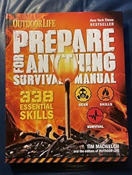 Hardcover Prepare for Anything Survival Manual : 338 Essential Skills : New 2019 Edition Book