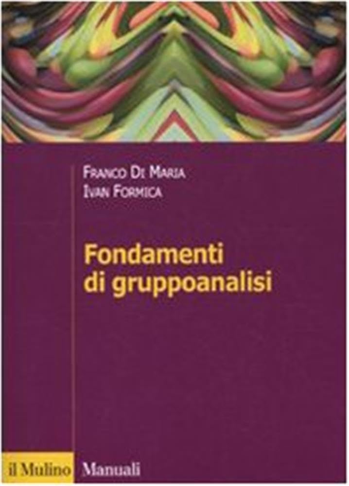 Fondamenti Di Gruppoanalisi - 4