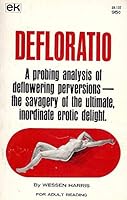 Rare Antique Defloratio [Paperback] HARRIS, Wessen B002DXB56A Book Cover
