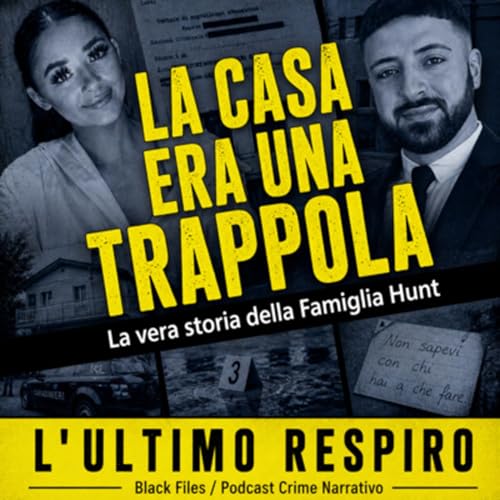 LA CASA ERA UNA TRAPPOLA - L'ULTIMO RESPIRO