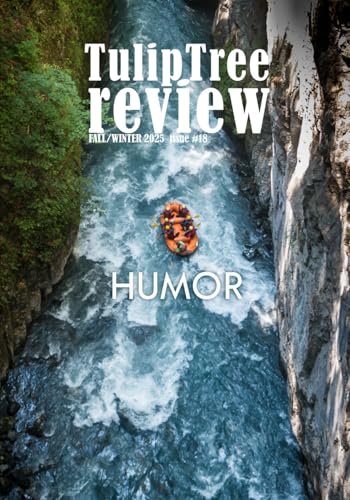 Bild: TulipTree Review Fall/Winter 2025 Humor issue #18 f�r 11,80 EUR (-13%) statt 265,15 EUR bei amazon.de