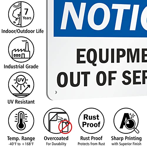 Znak "Notice - Equipment Out Of Service" autorstwa SmartSign | 18 cm x 25 cm aluminium