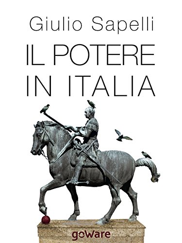 Il potere in Italia (sulle orme della storia) Il potere in Italia (sulle orme della storia)