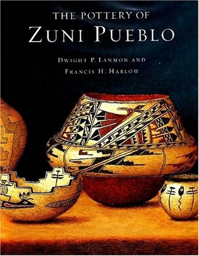 The Pottery of Zuni Pueblo The Pottery of Zuni Pueblo