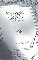 Mapping Your Legacy: A Hook it Up Journey 0964595338 Book Cover