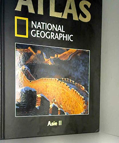 atlas national geographique Asie II