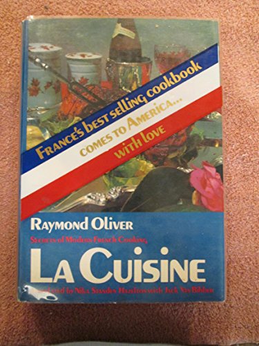 La cuisine: Secrets of Modern French cooking 0814803210 Book Cover