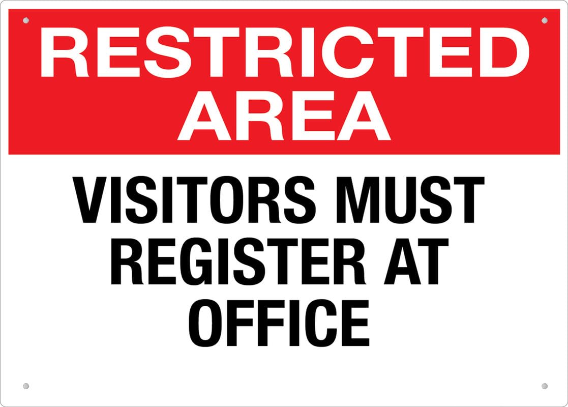 Restricted Area Visitors Must Register At Office Aluminum Metal Sign 12"x8" UV Ink Printed For Home/Business Use