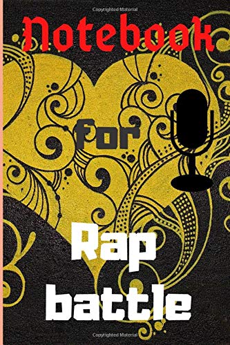 Notebook for Rap battle: Adapted notebook to help rappers (6 x 9) 150 ...