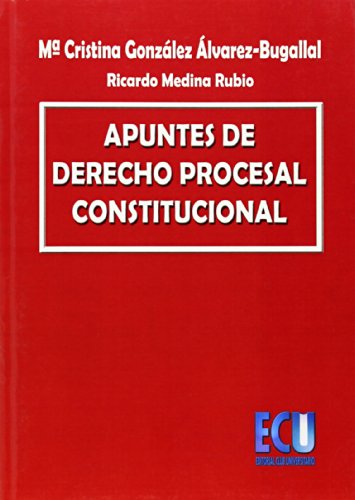 Apuntes de derecho procesal constitucional