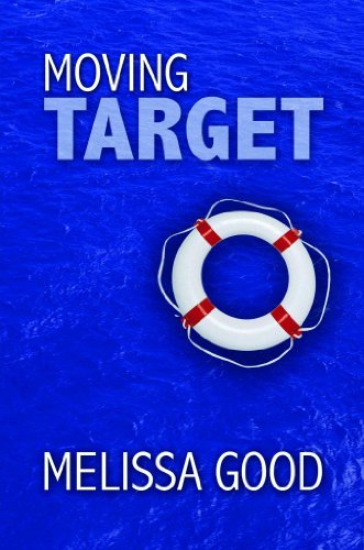 moving target melissa good - Moving Target: Book 11 in The Dar and Kerry Series