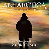 Antarctica: A Year On Ice (Original Motion Picture Soundtrack)