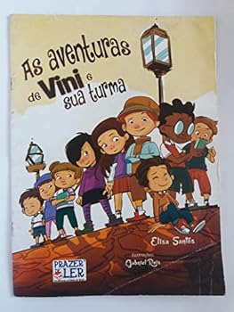 livro as aventuras de vini e sua turma elisa santos