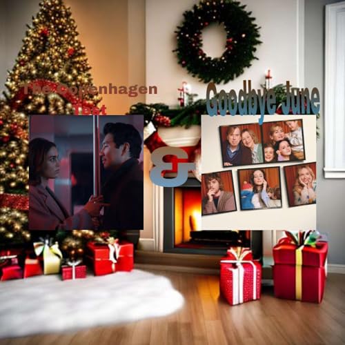 The Copenhagen Test & Goodbye June